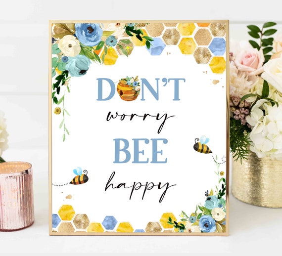 Don't Worry Be Happy Sign Bumble Bee Decor Table Sign Honey Bee Baby Shower Party Decorations Bee Babee Shower Instant Download Sign BH Il_570xn