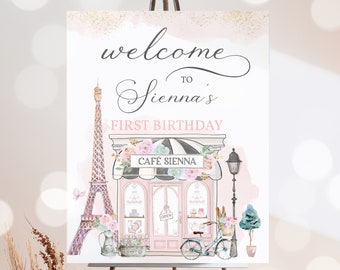 Editable Paris Birthday Party Welcome Sign French Parisian Cafe Tea Party Birthday Oh La La Paris Patisserie Party Decor Instant Download 7Y