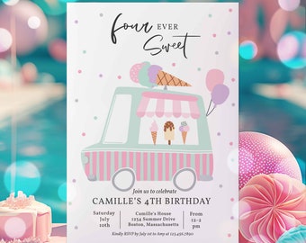 Editable Ice Cream Truck Birthday Party Invitation Ice Cream Four Ever Sweet 4th Birthday Party Ice Cream Truck Party Instant Download Y31
