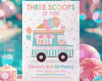 Editable Ice Cream Truck Three Scoops Of Fun 3rd Birthday Party Invitation Ice Cream 3rd Birthday Three Scoops Of Fun Instant Download PT