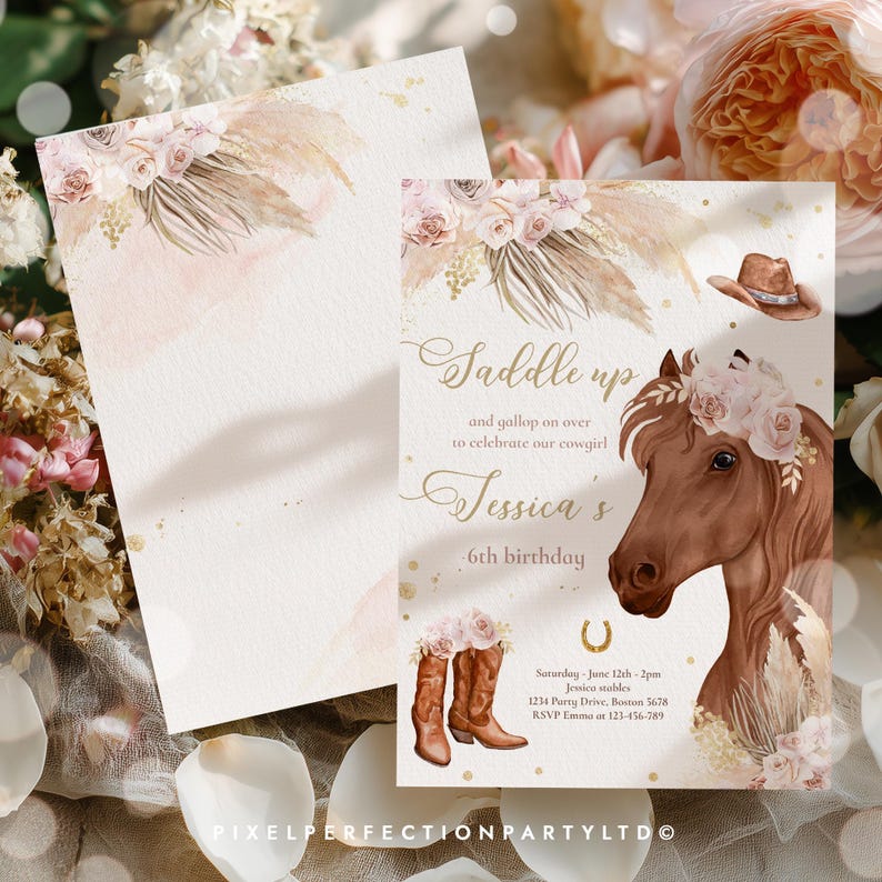 May include: A birthday invitation card featuring a brown horse head, a cowboy hat, and brown leather boots, decorated with watercolor roses and pampas grass. The text reads: Saddle up and gallop on over to celebrate our cowgirl Jessica's 6th birthday.