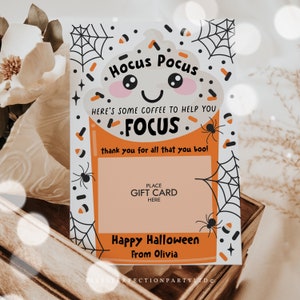 Editable Halloween Coffee Appreciation Gift Card Holder Hocus Pocus Need Coffee To Focus Gift Card Holder Halloween Tag Instant Download SAH