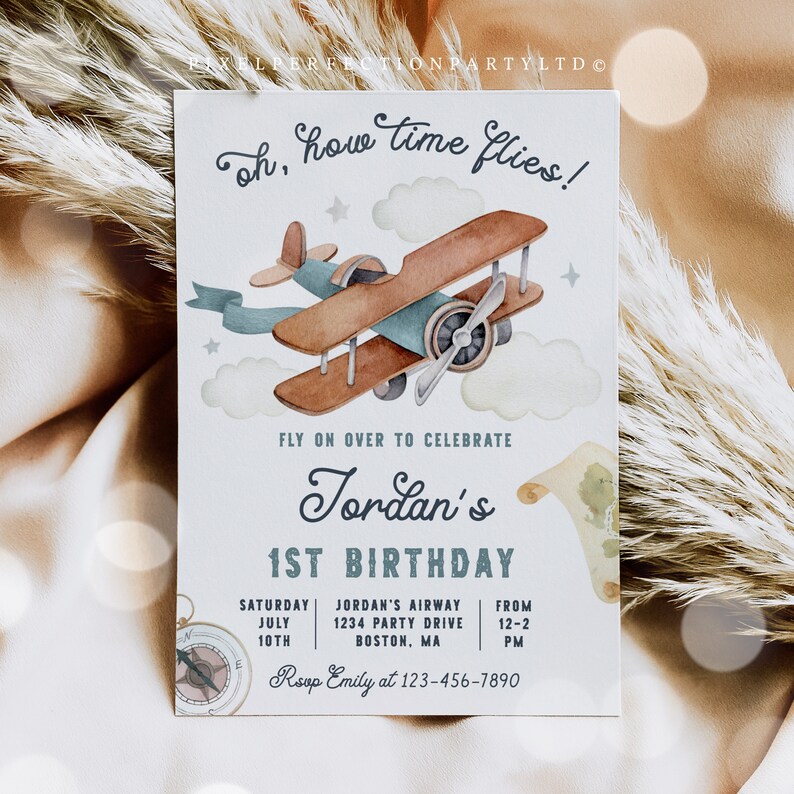 May include: A blue and brown airplane with a white cloud background. The text "oh, how time flies!" is at the top of the invitation. The text "Fly on over to celebrate Jordan's 1st Birthday" is below the airplane. The invitation includes the date, time, and location of the party. The text "Rsvp Emily at 123-456-7890" is at the bottom of the invitation.