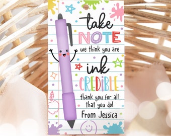 Teacher Appreciation Gift Tag Take Note INKcredible Teacher Marker Pen Tag End of School Year Teachers Appreciation Week Instant Download FH