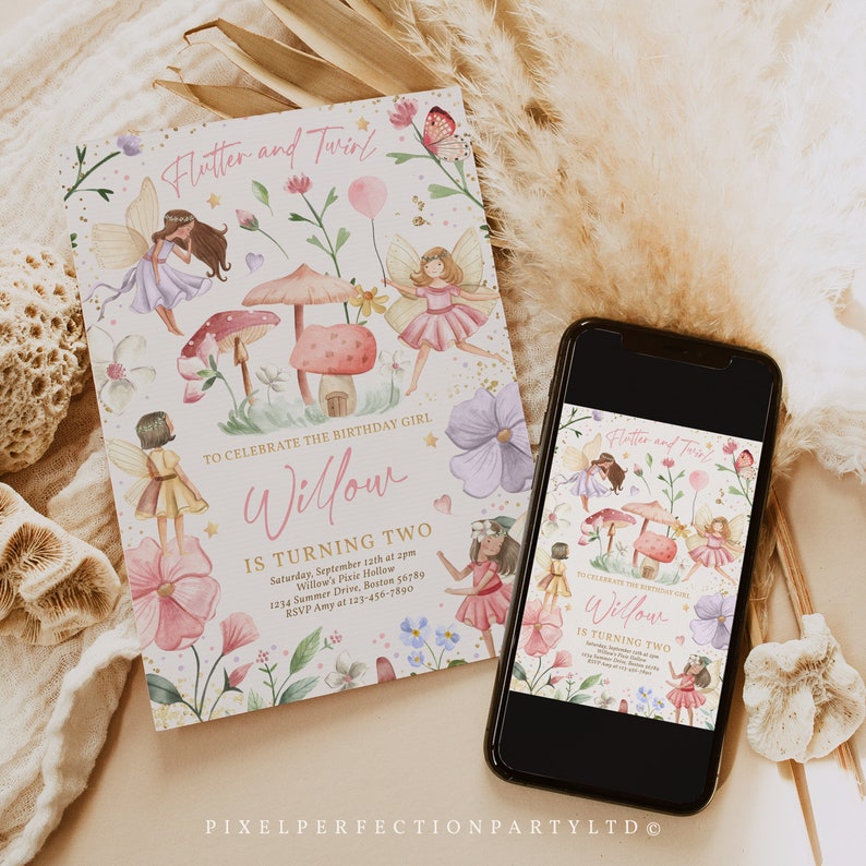 May include: A whimsical invitation with the text "Flutter and Twirl" and "Willow is Turning Two." The design features watercolor illustrations of fairies, mushrooms, flowers, and butterflies. A smartphone displays the same invitation.