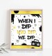 Two Legit To Quit Birthday Party Sign When I Dip You Dip We Dip Party Sign Hip Hop Party Sign 90s Hip Hop Birthday Party Instant Download TL 