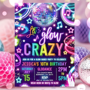 Editable Glow Disco Party Invitation Neon Glow Dance Party Invitation Neon Glow Disco Party Neon Let&#39;s Glow Crazy Party Instant Download TR1
