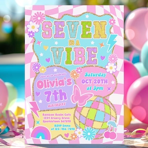 Editable Seven Is A Vibe Preppy 7th Birthday Party Invitation Groovy Varsity Fashion Disco Birthday Preppy Disco Party Instant Download E3T