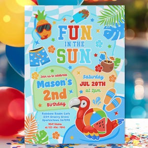 May include: A colorful birthday party invitation with a summer theme. The invitation features the text "FUN IN THE SUN" and includes illustrations of a pineapple with sunglasses, ice cream, and a parrot. The invitation is for Mason's 2nd birthday.