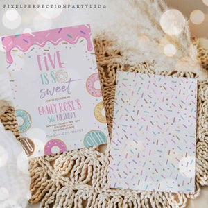 May include: Pink and white donut-themed birthday invitation with the text "Five is so sweet" and "Emily Rose's 5th Birthday". The invitation includes details for the party, including the date, time, address, and RSVP information.
