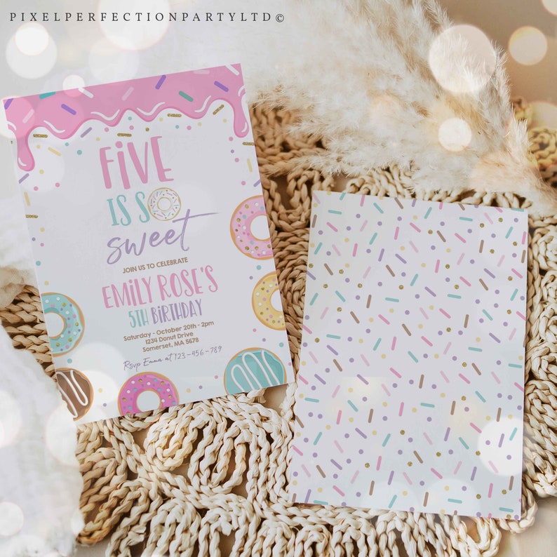 May include: Pink and white donut-themed birthday invitation with the text "Five is so sweet" and "Emily Rose's 5th Birthday". The invitation includes details for the party, including the date, time, address, and RSVP information.