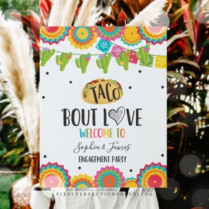 Taco &#39;Bout Love Welcome Sign Fiesta Engagement Welcome Sign Fiesta Engagement Party Decor Cactus Welcome Sign Editable Corjl Sign 09