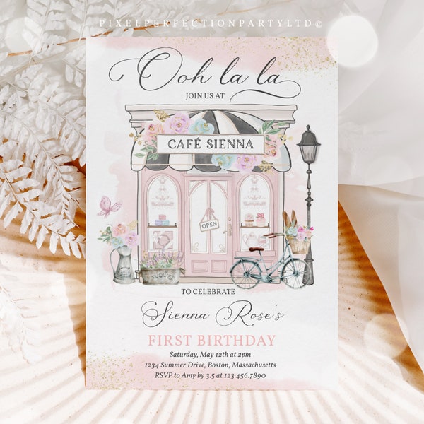 Editable Paris Birthday Party Invitation French Parisian Cafe Tea Party 1st Birthday Oh La La Paris Patisserie Party Instant Download 7Y