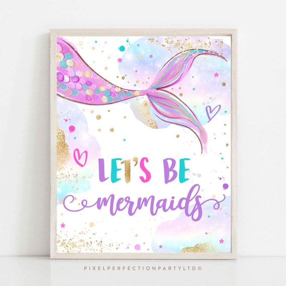 Mermaid Party Favor Sign Let's Be Mermaids Sign Mermaid Birthday Party Decorations Whimsical Let's Be Mermaids Party Instant Download UH Il_570xn