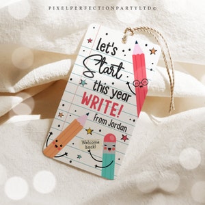 Editable Back to School Gift Tag Let&#39;s Start This Year Write Pencil Gift Tag Welcome Back Student Teacher Classroom Tag Instant Download D5
