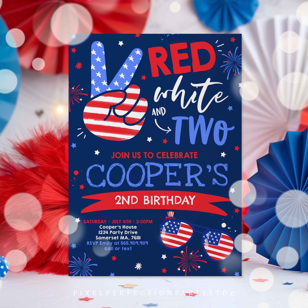 Editable 4th of July Birthday Invitation 4th of July Red White and Two ...