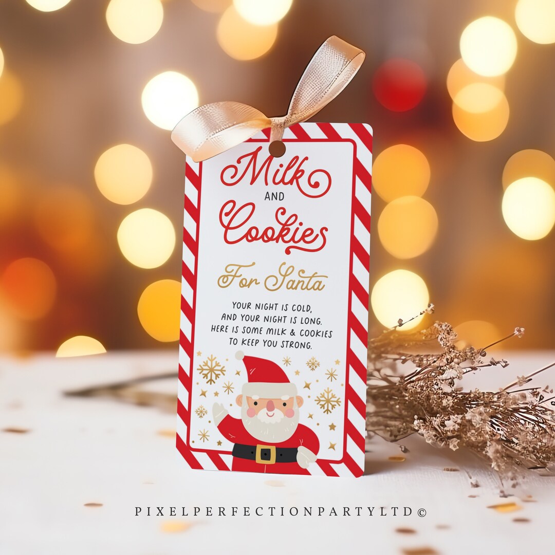 EDITABLE Milk and Cookie for Santa Claus Tag Cookies for Santa Tag Milk