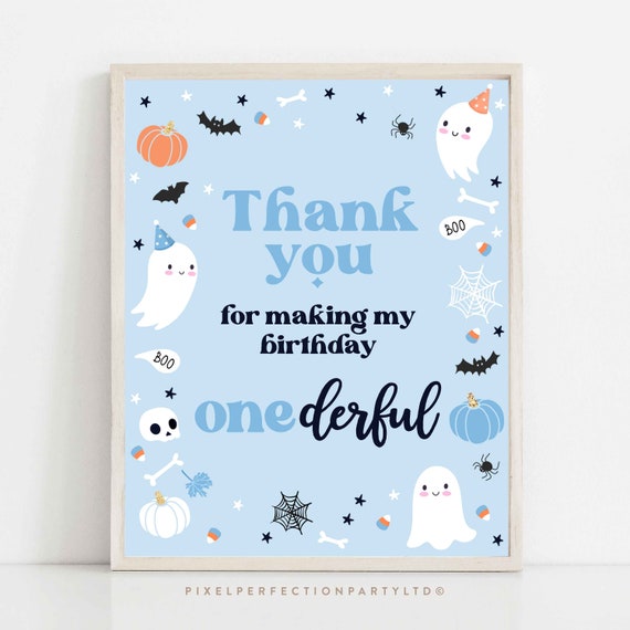 Blue Halloween Ghost Party Sign Blue Ghost Thank You ONEderful Sign Spooktacular Halloween Birthday Halloween Decor Instant Download DW Il_570xn