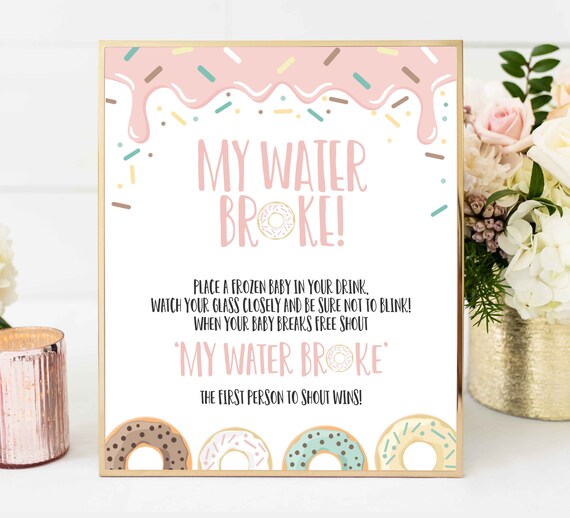 Donut My Water Broke Baby Shower Game My Water Broke Baby Shower Game Donut Baby Shower Party Decorations Donut Baby Shower Sign SD Il_570xn