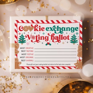 May include: A white voting ballot for a cookie exchange party. The ballot has a red and white striped border and features a gingerbread man, a Christmas tree, and the text "Cookie exchange Voting ballot". The ballot has lines for voters to write in their choices for "Most Creative", "Best Tasting", "Most Festive", "Most Original", and "Best Overall".