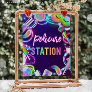 Neon Glow Spa Party Pedicure Station Table Party Sign Glitz And Glam Birthday Party Neon Glow Glamour Party Decor Instant Download TR5