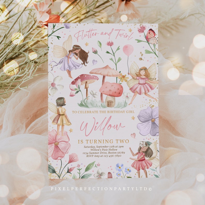 May include: A whimsical invitation with the text "Flutter and Twirl" and "Willow is turning two." The design features illustrations of fairies, mushrooms, flowers, and butterflies in soft pinks, purples, and greens. The invitation includes event details.