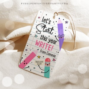 Editable Back to School Gift Tag Let&#39;s Start This Year Write Pencil Gift Tag Welcome Back Student Teacher Classroom Tag Instant Download D5