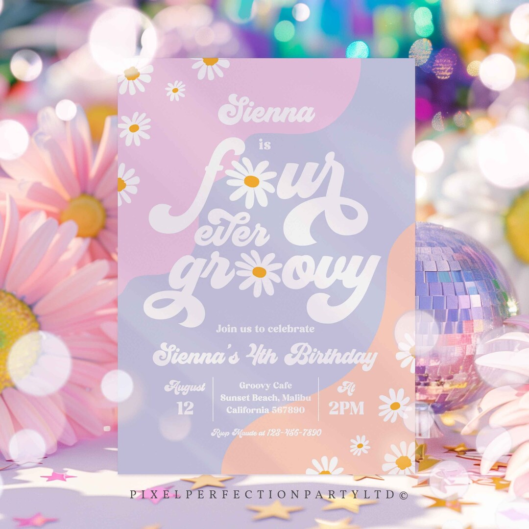 Editable Four Ever Groovy 4th Birthday Party Invitation Boho Daisy Wild ...