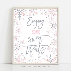 WINTER ONEderland Enjoy Sweet Treats Sign Pink And Silver Snowflakes Winter ONEderland Sign Winter 1st Birthday Party Instant Download H0