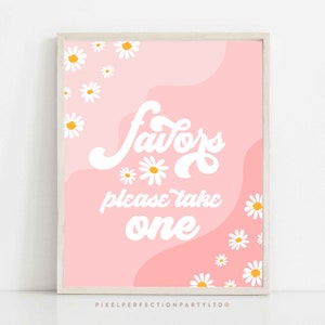 Daisy Birthday Party Favors Sign Boho Retro Groovy Floral 70&#39;s Birthday Party Hippie Festival Vibes Party Favor Sign Instant Download J5
