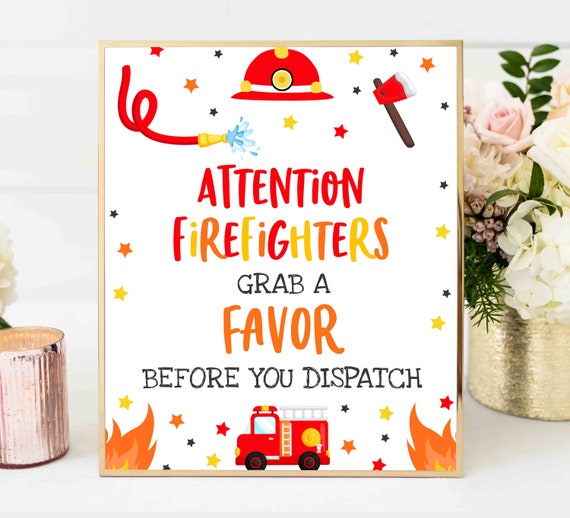 Attention Firefighters Table Sign Fire Truck Party Sign Fireman Party Fire Station Party