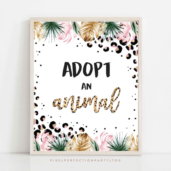 Safari Adopt An Ainimal Birthday Party Sign Wild One Party Sign Wild Child Party Safari Leopard Print Party Animals Instant Download GY Il_570xn