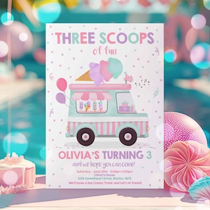 Editable Ice Cream Truck Three Scoops Of Fun 3rd Birthday Party Invitation Ice Cream 3rd Birthday Three Scoops Of Fun Instant Download YU