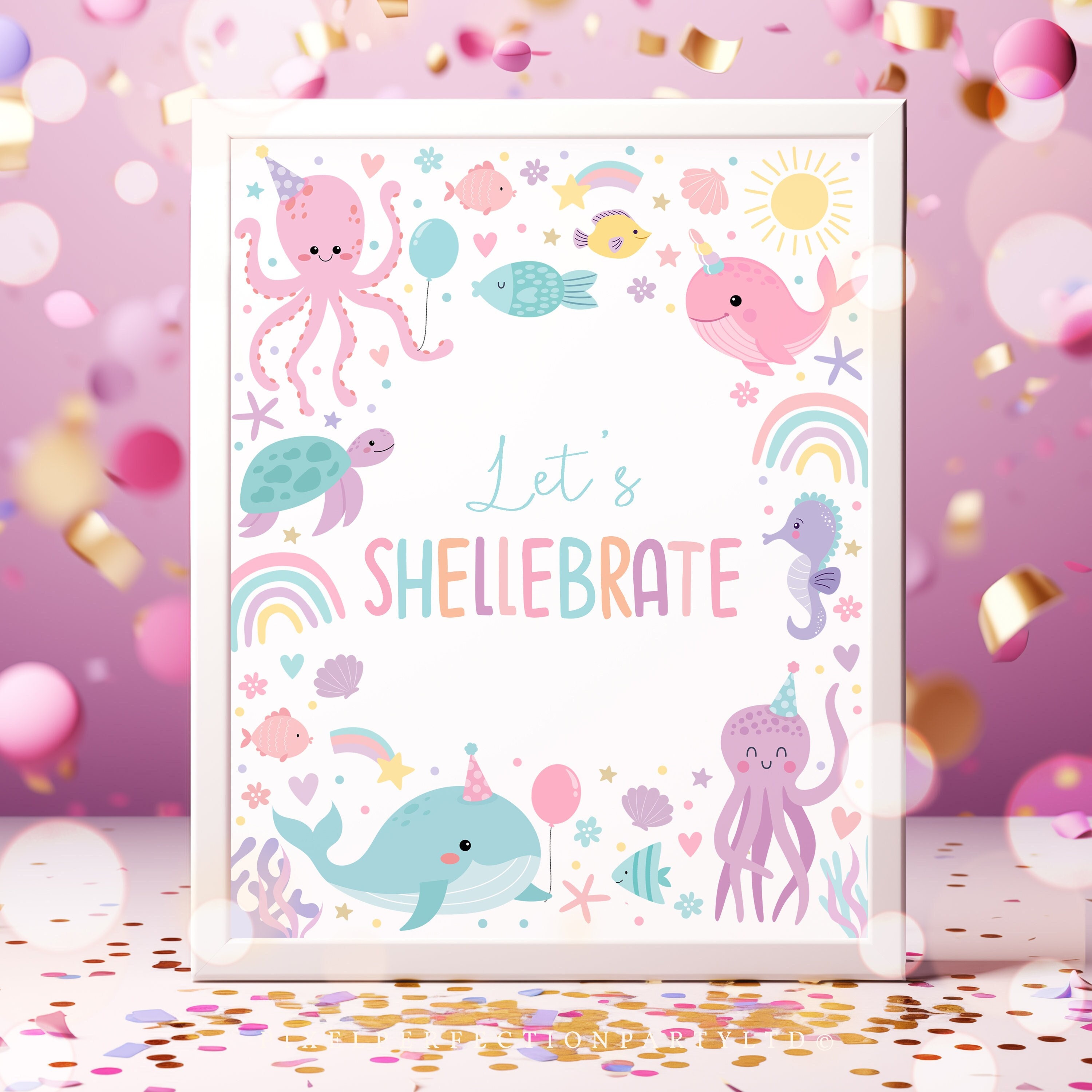 Under the Sea Birthday Party Let's Shellabrate Sign Cute Sea Creatures ...