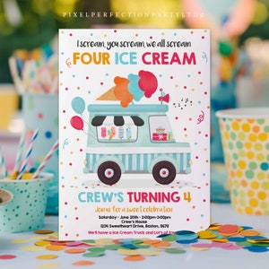 Editable Ice Cream Truck Birthday Invitation I scream You Scream We All Scream Four Ice Cream 4th Birthday Party Invite Instant Download XU