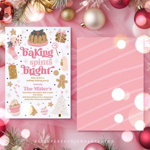 May include: A pink and gold Christmas party invitation with the text "Baking Spirits Bright" and a festive illustration of gingerbread cookies, candy canes, and a Christmas tree. The invitation includes the date, time, and location of the party.