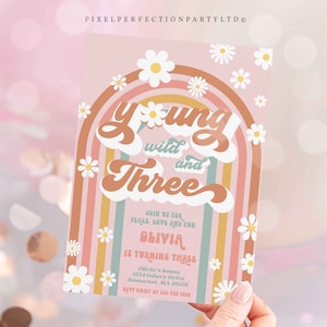 Editable Young Wild And Three 3rd Birthday Party Invitation Peace Love Groovy Rainbow Party Hippie 70s Birthday Instant Download MZ