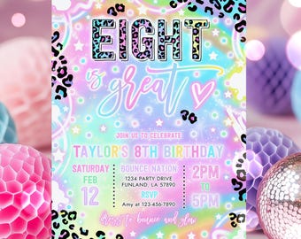 Editable Eight Is Great Birthday Party Invitation Rainbow Leopard Neon Glow 8th Birthday Party Neon Dance Disco Party Instant Download YT8