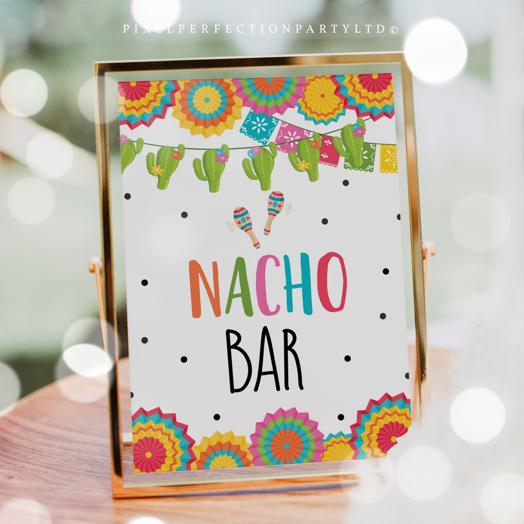 Nacho Bar Party Sign Fiesta Party Sign Fiesta Food Station Sign Fiesta ...