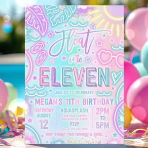 Op de afbeelding: Een kleurrijke uitnodiging met de tekst "Float into Eleven" in een speels lettertype. De uitnodiging bevat details voor Megan's 11e verjaardagsfeest, met datum, tijd en locatie. Het ontwerp toont pastelkleuren en decoratieve elementen.