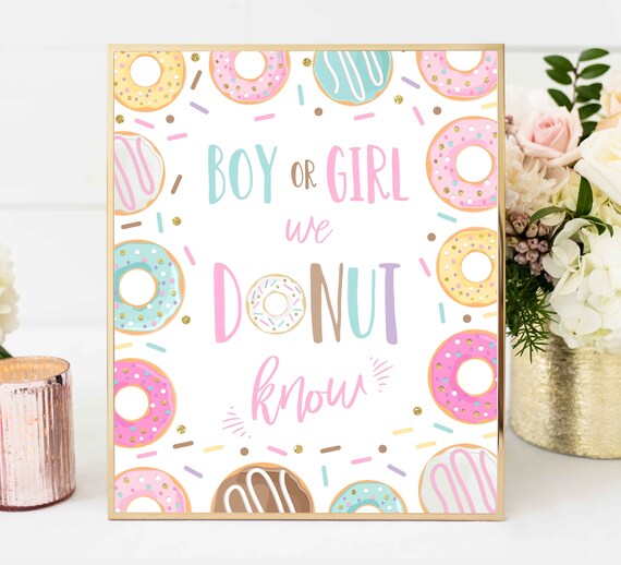 Donut Boy Or Girl We Donut Know Table Sign Donut Party Sign Baby