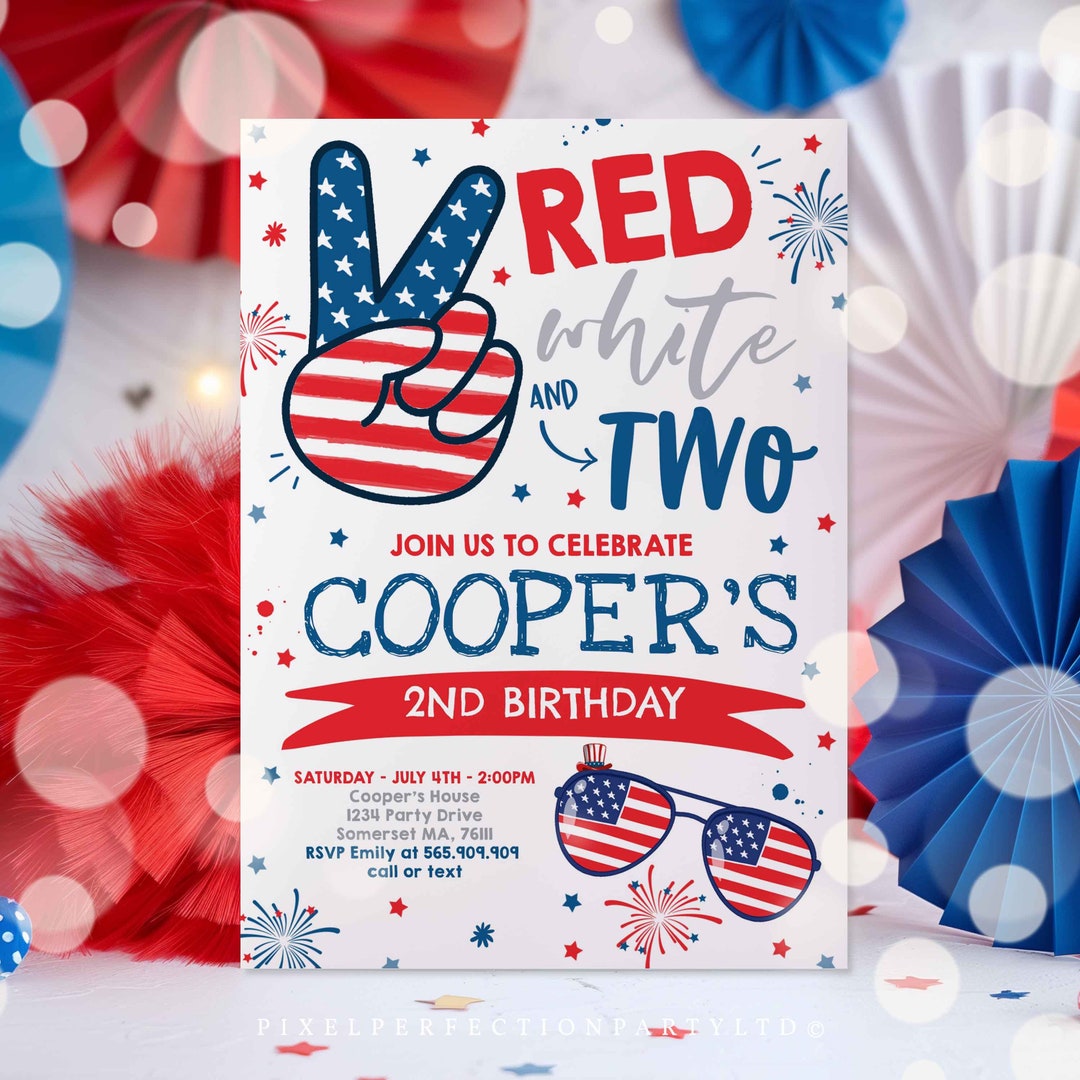 Editable 4th of July Birthday Invitation 4th of July Red White and Two ...