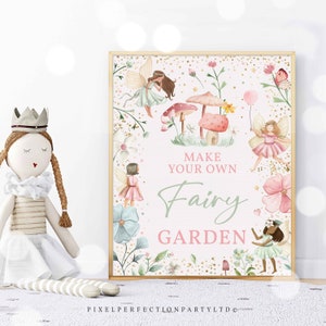 Fairy Birthday Party Make A Fairy Garden Table Sign Whimsical Enchanted Magical Floral Fairy Princess Party Decorations Instant Download FT