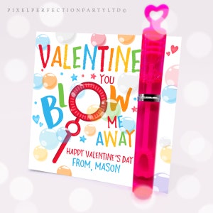 Editable Valentine Bubble Tags Valentine You Blow Me Away Gift Tag You Make My Heart Pop Classroom School Valentine Tag Instant Download VL
