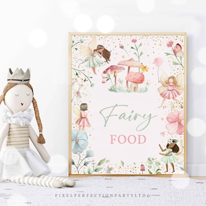Fairy Birthday Party Fairy Food Table Sign Whimsical Enchanted Magical Floral Fairy Princess Party Decorations Instant Download FT