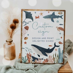 Editable Under the Sea Birthday Custom Party Sign Whale Turtle Shark Jellyfish Sea Life Birthday Party Favors Decor Instant Download J9