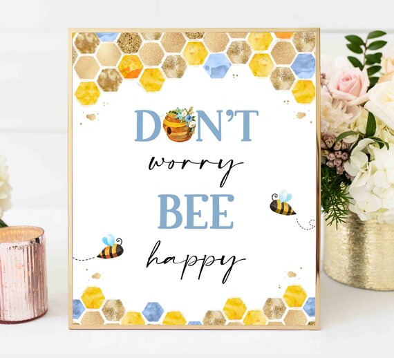 Don't Worry Be Happy Sign Bumble Bee Decor Table Sign Honey Bee Baby Shower Party Decorations Bee Babee Shower Instant Download Sign BH Il_570xn