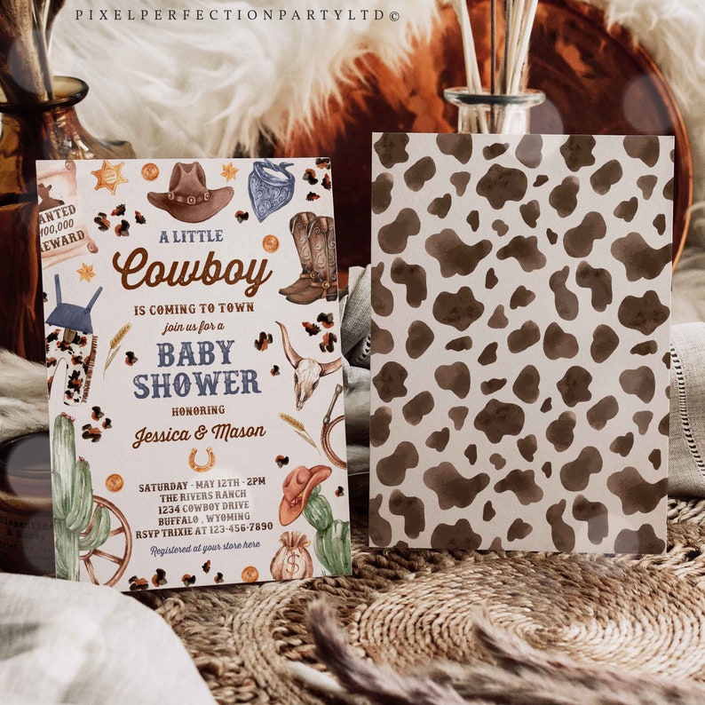 May include: A baby shower invitation with a cowboy theme. The invitation features a watercolor illustration of a cowboy hat, boots, and other western-themed items. The text on the invitation reads "A Little Cowboy is Coming to Town" and includes the date, time, and location of the shower.