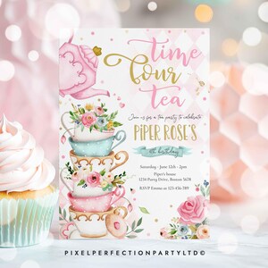 May include: A pink and gold tea party invitation featuring a stack of teacups and flowers. The invitation reads "Time for tea" and "Join us for a tea party to celebrate Piper Rose's 4th birthday".