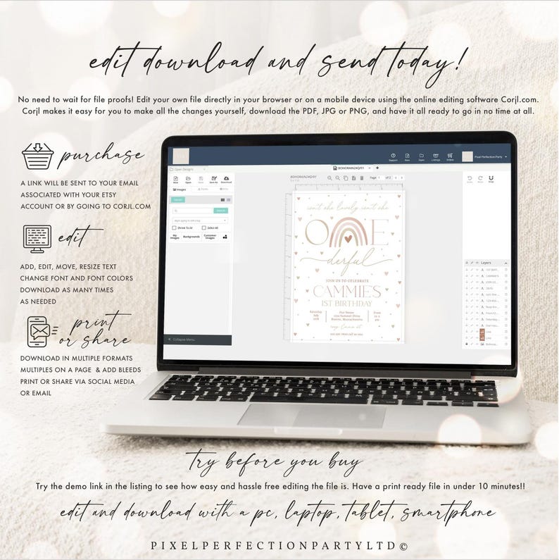 May include: A laptop screen displaying a pink and white printable invitation with a rainbow and the text "One Derful" and "Cammie's 1st Birthday". The text "edit download and send today!" is displayed at the top of the screen. The text "Try before you buy" is displayed at the bottom of the screen.